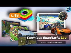 How To Download New BlueStacks Lite Optimize Version For Low-end PC/Laptops