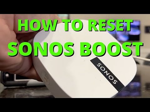 RESET SONOS BOOST