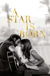 A Star Is Born (2018) - Where to Watch