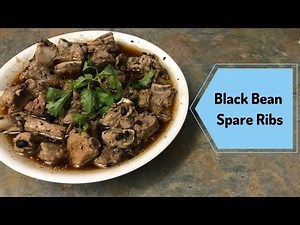 Traditional Chinese Black Bean Spare Ribs