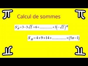 Calcul de sommes en utilisant les suites arithmétiques et géométriques