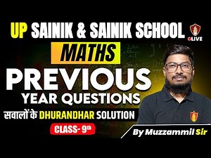 UP Sainik | Sainik School Maths Previous Year Questions | Math Class 9 | AISSEE Coaching
