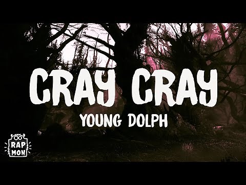 Young Dolph - Cray Cray Lyrics