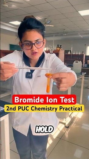 Bromide Ion Test 🔬 | 2nd PUC Chemistry Practical Experiment ⚡