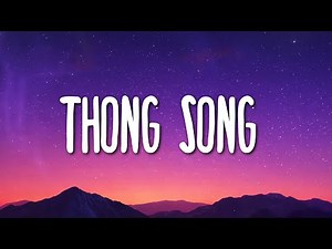Sisqo - Thong Song (Lyrics)