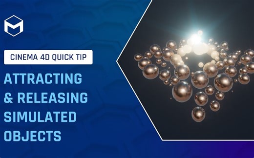 Cinema 4D 官方快速技巧87-如何吸引和疏离模拟对象