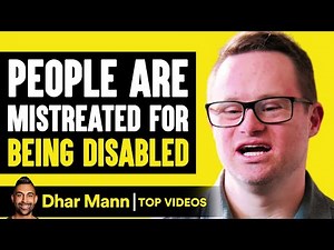 People Mistreated For Being Disabled! | Dhar Mann