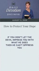 How to Protect Your Hope | Daily Devotion from Joyce Meyer