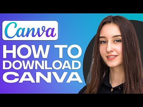 How To Download Canva For Pc & Laptop (2025)