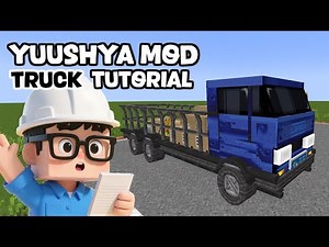 Building a Truck with the Yuushya Mod: Creative Minecraft Tutorial!