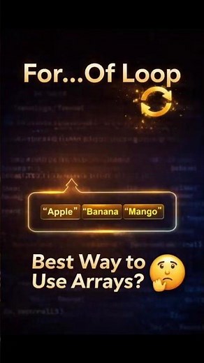 for…of Loop in JavaScript | Best Way to Loop Arrays 🔥