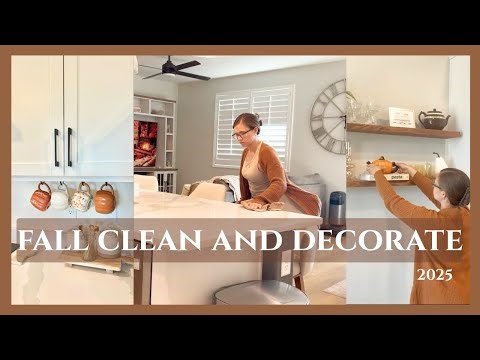 FALL Clean & Decorate With Me 2025 🎃 | Cozy Vibes