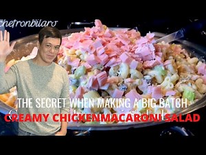 MY SECRET WHEN MAKING A BIG BATCH OF CREAMY CHICKEN MACARONI SALAD