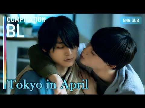 Moments That Made Us Fall in Love | Tokyo in April | COMPILATION [ENG SUB]