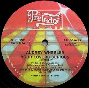 Audrey Wheeler - Your Love Is Serious / Yes, I'm Ready