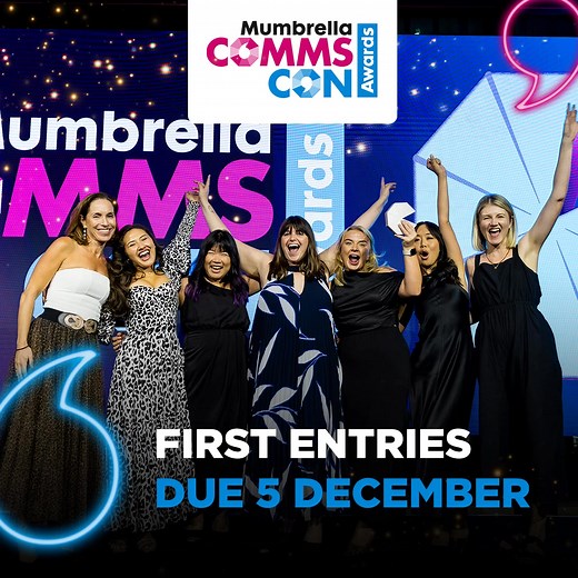 Have you been driving outstanding results over the past 12 months? It's time to get the industry-wide recognition your team deserves. The CommsCon awards serve as the perfect launchpad to get on the radar of big clients. First entries due soon - start your today! | Mumbrella