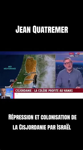 Invité sur LCI, le journaliste de Libération Jean Quatremer met les pieds dans le plat en dénonçant la colonisation et la répression contre la population arabe dans les territoires occupés de Cisjordanie.