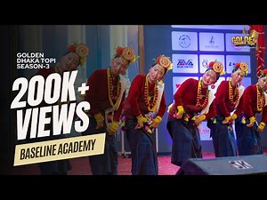 Baseline Academy | 2nd Runner up | Golden Dhaka Topi Cultural Group Dance Competition✨[SEASON 3]