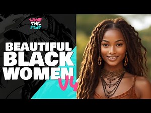 Beautiful Black Women (AI Art) v4 - Let me know your favourite.