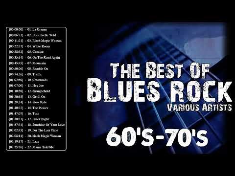 Blues Rock Music Hits Playlist |Top 30 60's & 70's Blues Rock Songs |1960's 1970's Blues Rock Songs