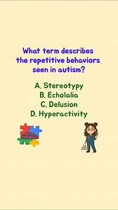 🧩Repetitive Behaviors 🔁🧠 What term describes the repetitive behaviors seen in autism?🤔💭 #autism #nursingquiz | Flo Nurse Nightingale
