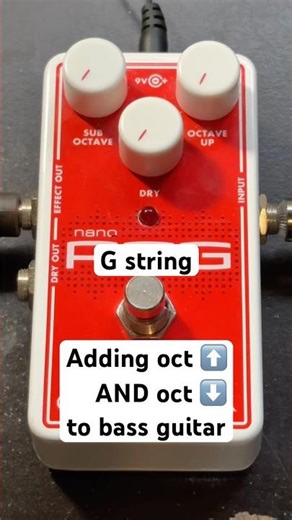 Octave Pedal Fun Pt 10: Adding oct up AND oct down to bass guitar