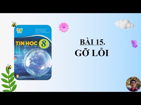 Tin Học 8 - Bài 15. Gỡ lỗi