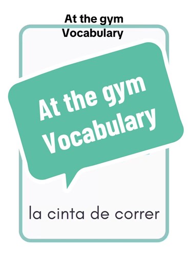 Essential Spanish Vocabulary for the Gym