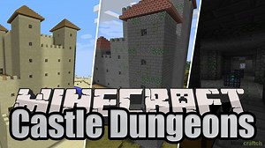Мод на замки Castle Dungeons 1.12.2/1.16.5/1.17 – Моды для Minecraft – Minecraftch