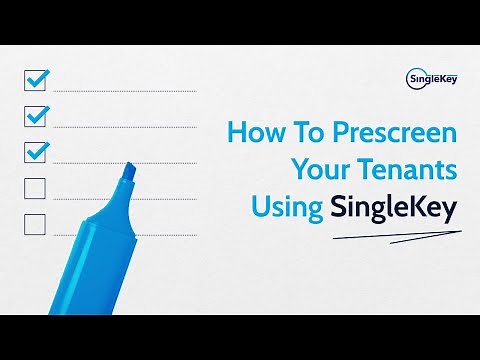 How To Prescreen Your Tenants Using SingleKey