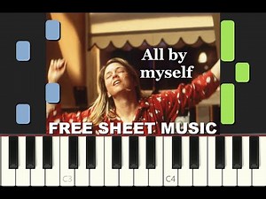 ALL BY MYSELF, Eric Carmen, Céline Dion, Piano Tutorial with free Sheet Music (pdf)
