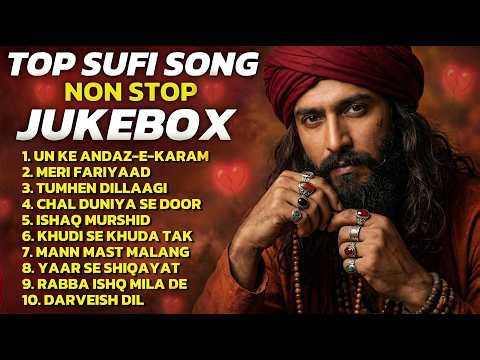 Top Sufi Songs 2026 🥀| Nonstop Sufi Jukebox ❤️| Dil Ko Sukoon Dene Wale Best Sufi Hits | New 2026
