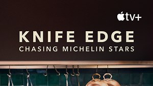 Watch Knife Edge: Chasing Michelin Stars - Apple TV