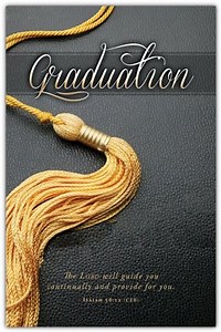 Graduation (Isaiah 58:11) Bulletins, 100