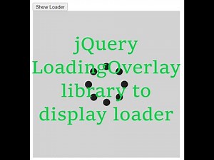 Loader using jQuery LoadingOverlay library