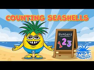 Learn to Count with Willy Counting Seashells | Counting Song