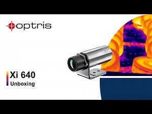Optris Xi 640: Unboxing & Getting Started with the Industrial IR Camera