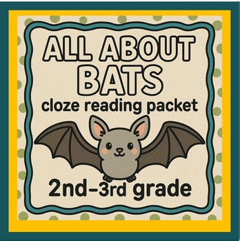 Bats Cloze Reading passage Worksheet activity Fall mammals 3rd grade October ELA