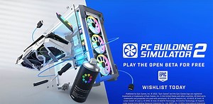 PC Building Simulator 2 aparece como beta abierta en Epic Games Store