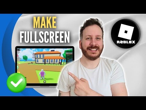 How To Make Roblox Fullscreen