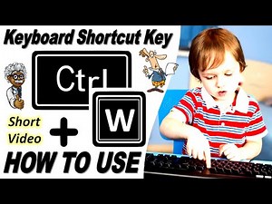 How to Use Ctrl + W keyboard shortcut key with Practical | Ctrl + W = Close Document