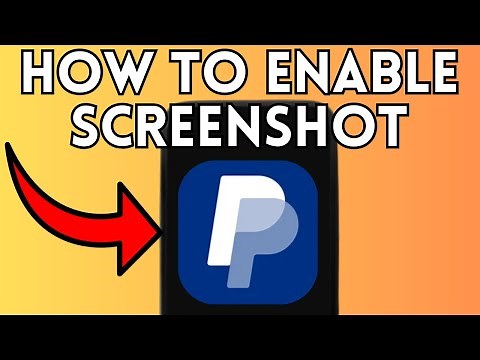 New! How To Enable Screenshot On Paypal (Full Guide) 2025!