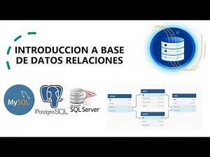 Introduccion a Base De Datos Relacionales Desde cero 2023