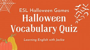 Halloween Vocabulary Quiz ESL Halloween Games