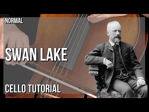 How to play Swan Lake by Tchaikovsky on Cello (Tutorial)