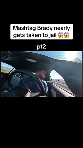 Mashtag Brady's Wild Encounter with Police
