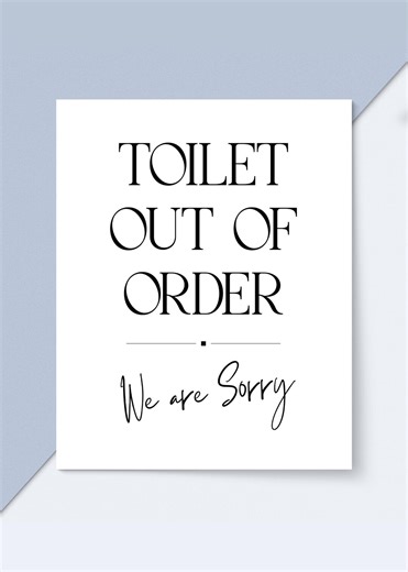 Toilet Out of Order – Printable Sign for Bathroom - Etsy