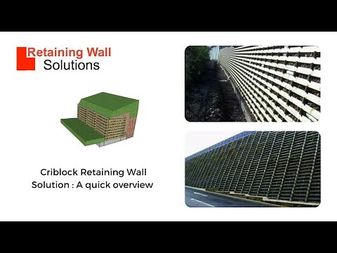 Criblock Retaining Wall Solutions : A quick overview