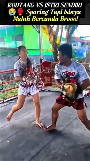 RODTANG VS HIS OWN WIFE 😭🥊 Sparring But The Content Is Just A Joke Brooo! #fyp #viral #muaythai #...