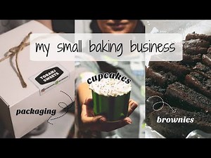 Watch Me Start A Baking Business!